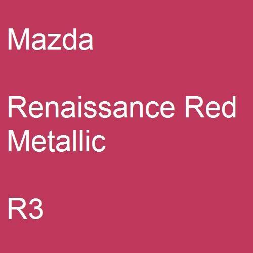 Mazda, Renaissance Red Metallic, R3.